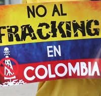 Nuevo revés al Fraking en Colombia